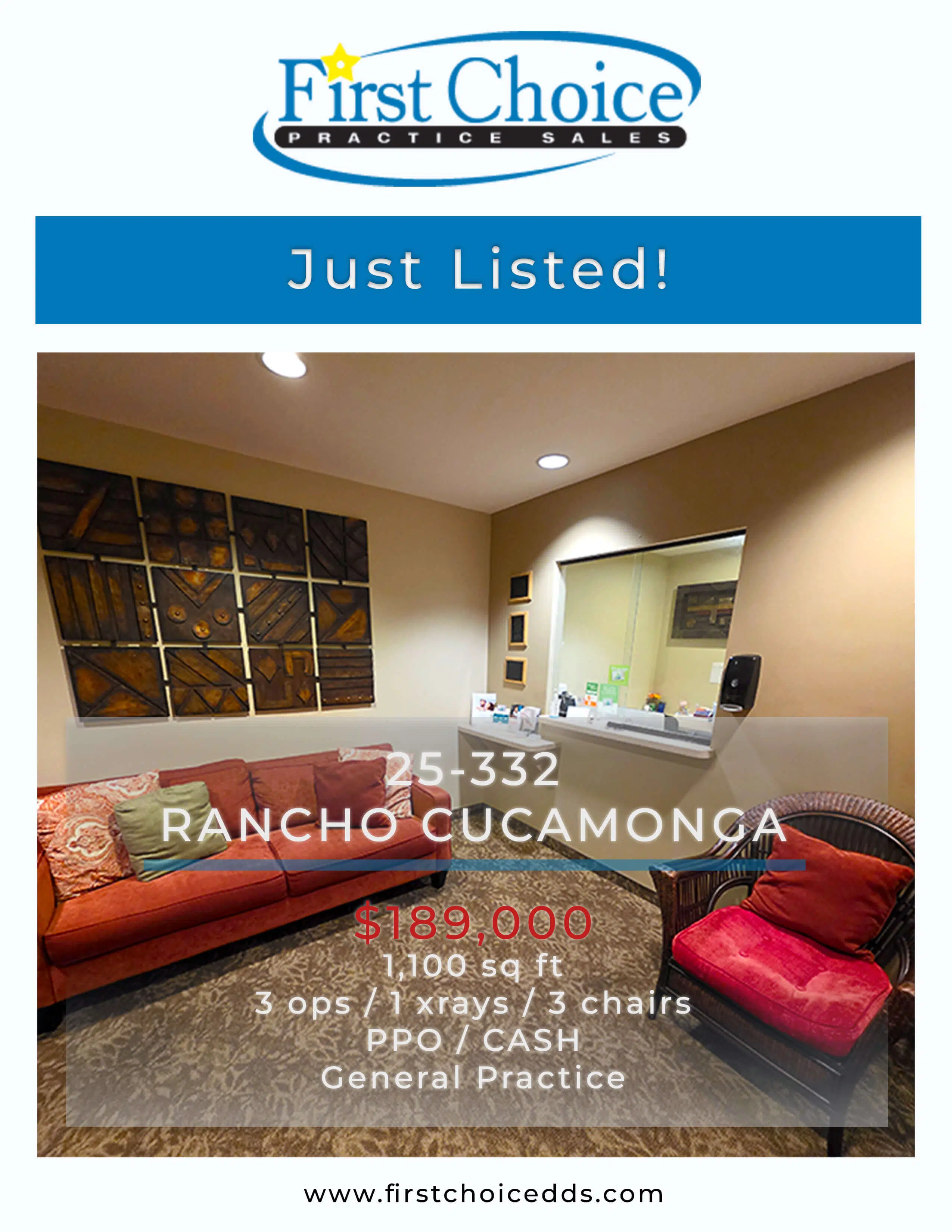 25-332 Rancho Cucamonga - Riverside Dental Practice for Sale by First Choice Practice Sales | FirstChoiceDDS.com