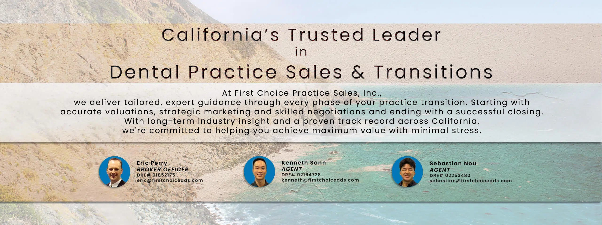 California's Premier Dental Broker | First Choice Practice Sales, Inc.