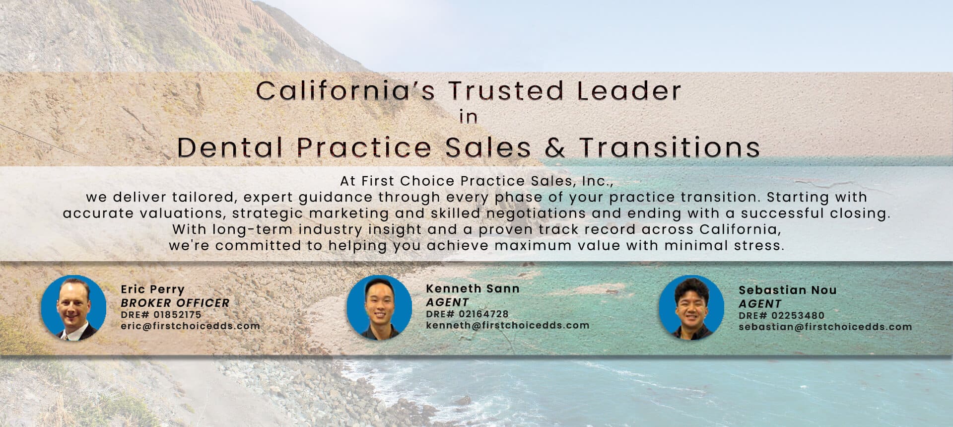 California's Premier Dental Broker | First Choice Practice Sales, Inc.